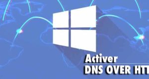 Comment-activer-DNS-Over-Https