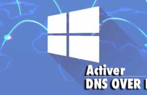 Comment-activer-DNS-Over-Https