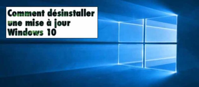 comment-desinstaller-une-mise-a-jour
