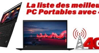 La liste des meilleurs PC Portables avec 4G intégrée