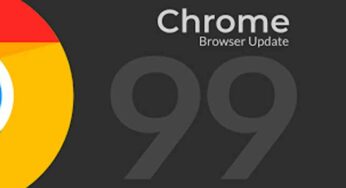 La version 99 de Google Chrome est sortie avec des correctifs
