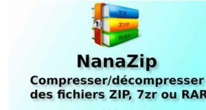 NanaZip-compresser-decompresser-des-fichiers-zip-7zr-ou-rar