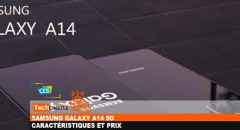 Samsung Galaxy A14 5G : caractéristiques et prix