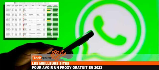 Les meilleurs sites pour avoir un proxy gratuit en 2023 liste-proxy-pour-whatsapp