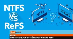 Qu’est-ce qu’un système de fichiers ReFS