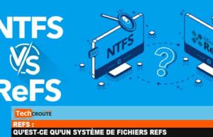 Qu’est-ce qu’un système de fichiers ReFS