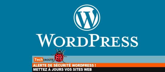 Alerte de sécurité WordPress ! Mettez à jour vos sites web wordpress-faille-de-security-exploit-2023