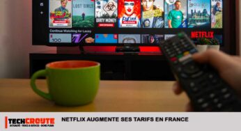 Netflix augmente ses tarifs en France