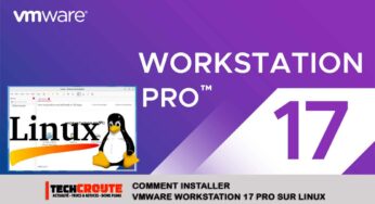 Comment installer VMware Workstation 17 Pro sur Linux