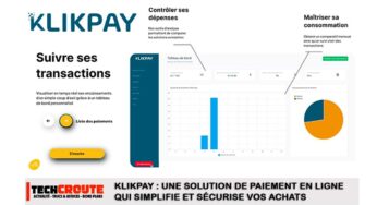 KlikPay : une solution de paiement en ligne qui simplifie et sécurise vos achats