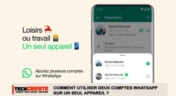 Comment utiliser deux comptes WhatsApp sur un seul appareil ?
