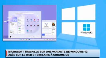 Microsoft travaille sur une variante de Windows 12 axée sur le web et similaire à Chrome OS