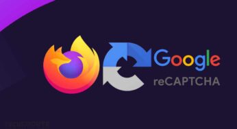 Mozilla pointe Google du problème de reCAPTCHA sur Firefox