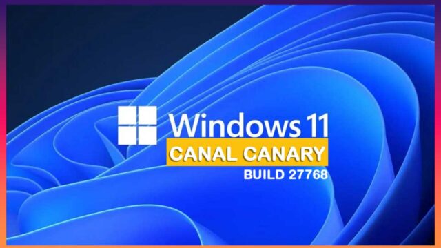 windows11_build27768