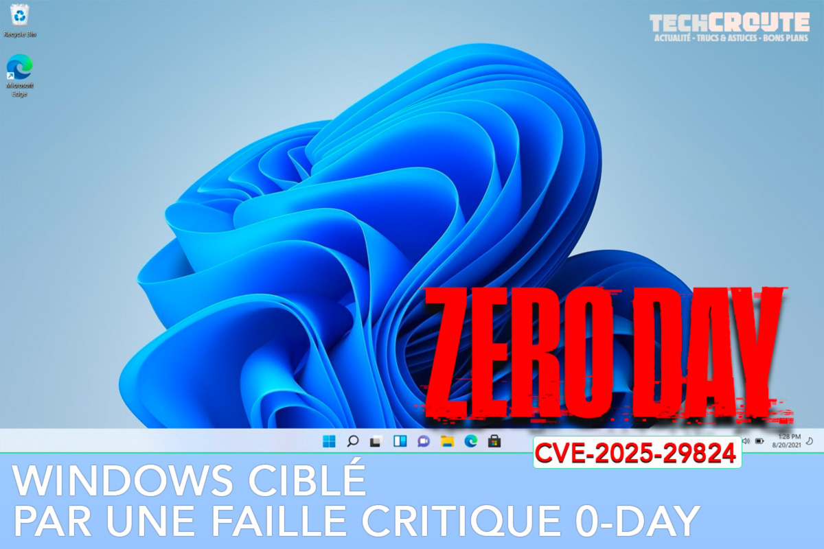Windows ciblé par une faille critique 0-day - TechCroute.com