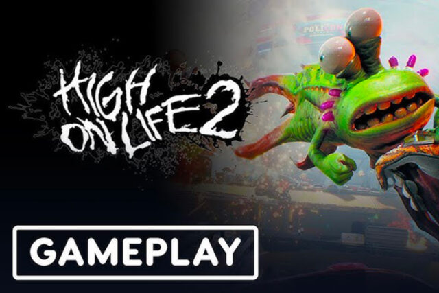 Gamescom 2025 : High on Life 2 dévoile son gameplay déjanté High-on-Life-2