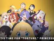 La manga « ‘Tis Time for « Torture, » Princess » s’achève après six ans de publication Tis-Time-for-Torture-Princess