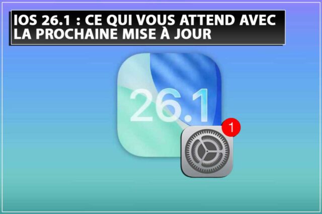 iOS 26.1 : ce qui vous attend avec la prochaine mise à jour d’Apple ios-26.1