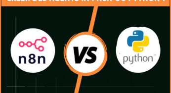n8n vs Python : deux approches complémentaires pour créer des agents IA efficaces