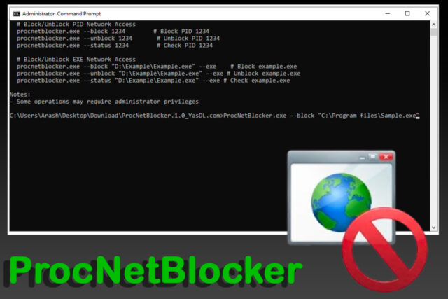 ProcNetBlocker : bloquer l’accès Internet d’un logiciel Windows en une seule commande ProcNetBlocker