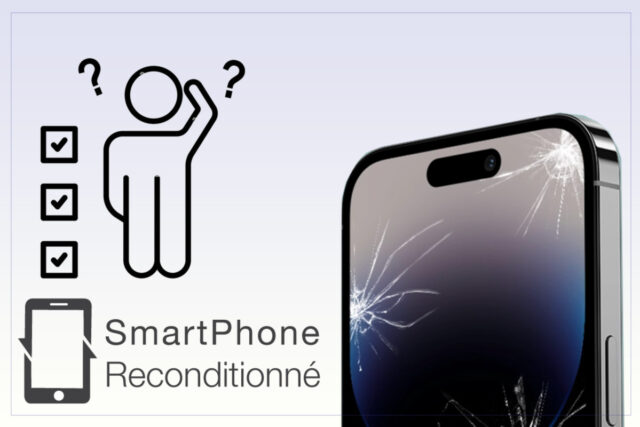 Pourquoi privilégier l’achat d’un smartphone ou d’un ordinateur reconditionné ? smartphone-reconditionne