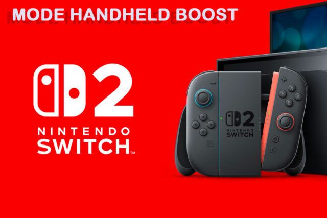 Nintendo Switch 2 : le mode Handheld Boost redonne vie aux jeux Switch en 1080p portable Mode Handheld Boost