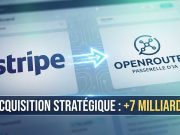 Stripe rachète la pépite de l’IA OpenRouter pour plus de 7 milliards Fusion stratégique entre Stripe et OpenRouter illustrant l'acquisition pour 7 milliards de dollars.