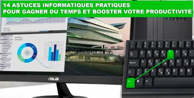 14 astuces informatiques pratiques pour gagner du temps et booster votre productivité 14 astuces informatiques indispensables pour booster votre PC