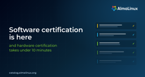 Le nouveau programme de certification AlmaLinux permet d'auditer le matériel et les logiciels pour alimenter un catalogue public vérifié.