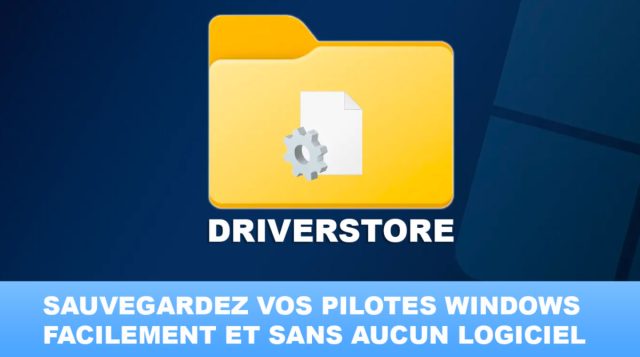 Sauvegardez vos pilotes Windows facilement et sans aucun logiciel (Astuce 1 en 1 clic) Comment sauvegarder ses pilotes Windows facilement sans logiciel (Astuce 1 clic)