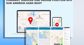 Comment simuler une fausse position GPS sur Android sans root