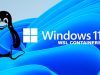 WSL Containers (WSLC) débarque sur Windows : adieu les usines à gaz pour vos conteneurs Linux Gestion native des conteneurs Linux sous Windows avec l'outil WSL Containers (WSLC).